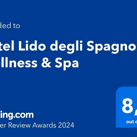 Hotel Lido Degli Spagnoli Wellness & 4*